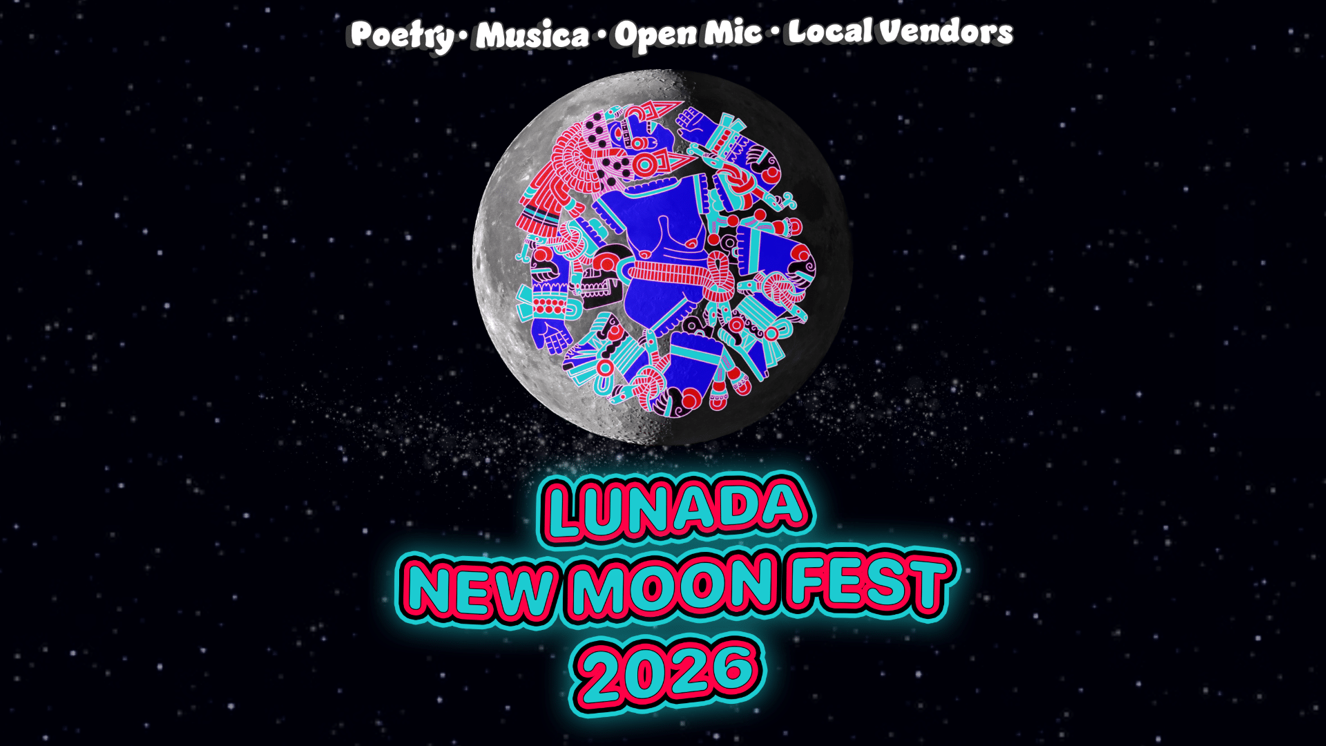 Lunada New Moon Fest 2026