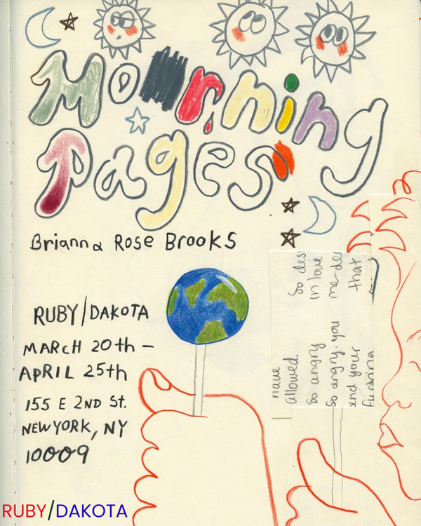 Installation view, Morning Pages, RUBY/DAKOTA