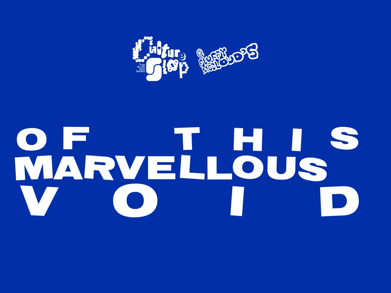 Of This Marvellous Void